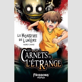 Monstre de lumiere (le)