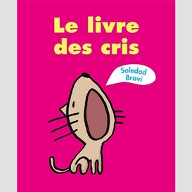 Livre des cris (le)