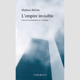 Empire invisible (l')