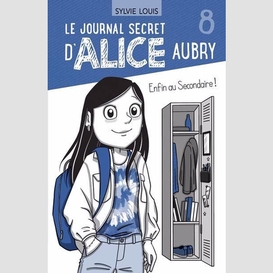 Le journal secret d'alice aubry 8