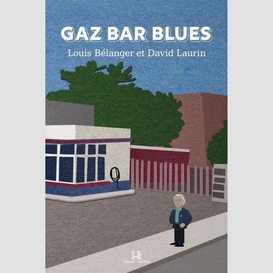 Gaz bar blues