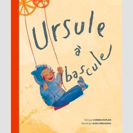 Ursule a bascule