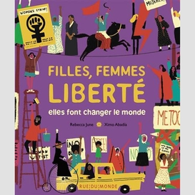 Filles femmes liberte elles font changer