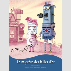 Le mystère des billes d'or