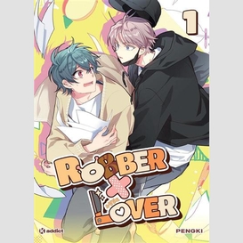 Robber x lover t.01