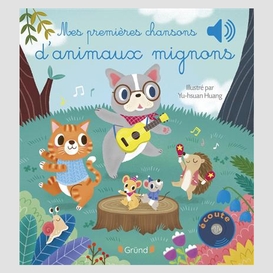 Mes premieres chansons d'animaux mignons