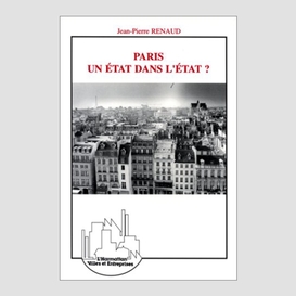 Paris, un état dans l'état ?