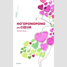 Ho'oponopono du coeur