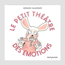 Petit theatre des emotions (le)