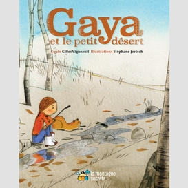 Gaya et le petit désert