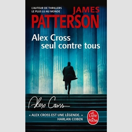 Alex cross seul contre tous