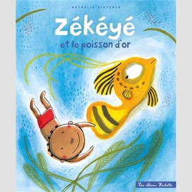 Zekeye et le poisson d'or