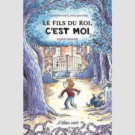 Fils du roi c'est moi (le)