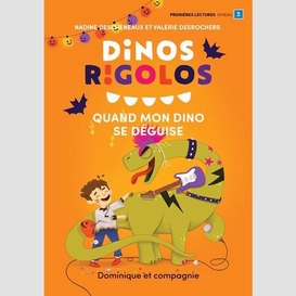 Quand mon dino se déguise