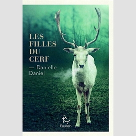 Fille du cerf (les)