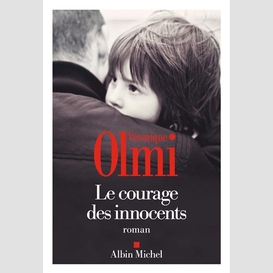 Courage des innocents (le)