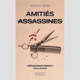 Amities assassines