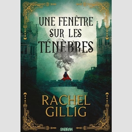 Une fenetre sur les tenebres