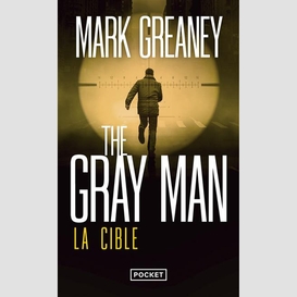 Gray man la cible (the)