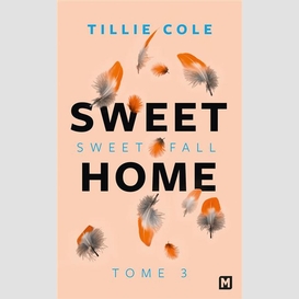 Sweet home t.03 sweet fall