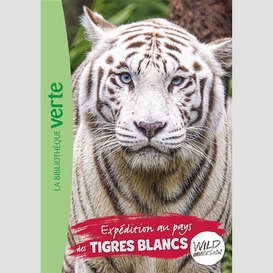 Expedition au pays des tigres blancs