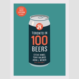 Toronto in 100 beers