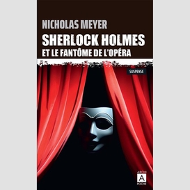 Sherlock holmes et le fantome de l'opera