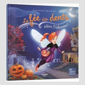 Fee des dents adore l'halloween (la)