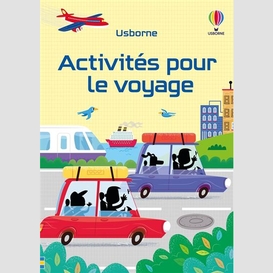 Activites pour le voyage