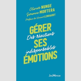 Gerer ses emotions