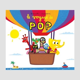 Voyage de pop (le)