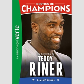 Teddy riner le geant du judo