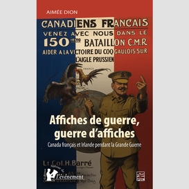 Affiches de guerre, guerre d'affiches