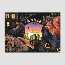 Ville une nuit (la)