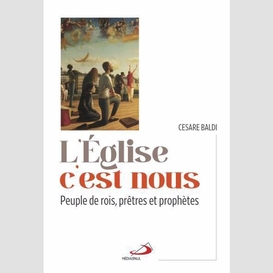 Eglise c'est nous (l')