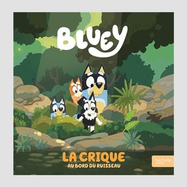 Bluey la crique au bord du ruisseau