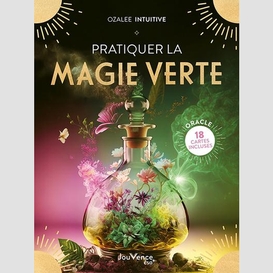 Pratiquer la magie verte