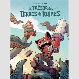 Tresor des terre de ruines (le)