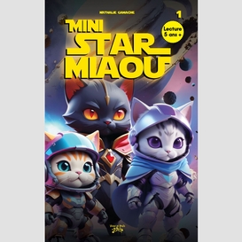 Mini star miaou t.01