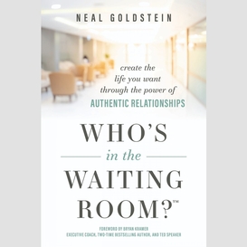 Who's in the waiting room?