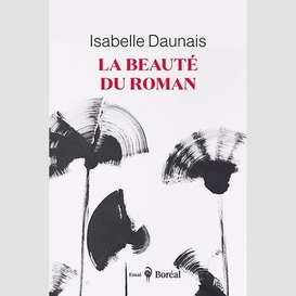 Beaute du roman (la)