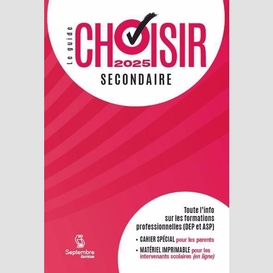 Guide choisir - secondaire 2025