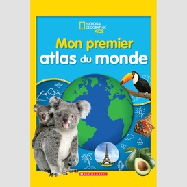 Mon premier atlas du monde