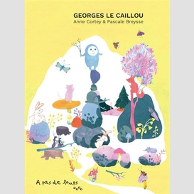 Georges le caillou