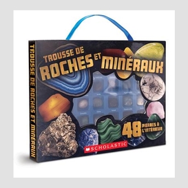 Trousse de roches et mineraux