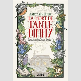 Mort de tante dimity (la)