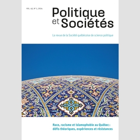 Politique et sociétés. vol. 43 no. 1, 2024