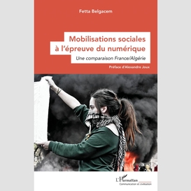 Mobilisations sociales à l'épreuve du numérique