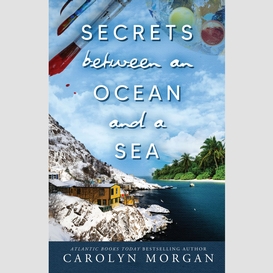 Secrets between an ocean and a sea