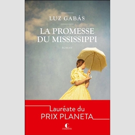 Promesse du mississippi (la)